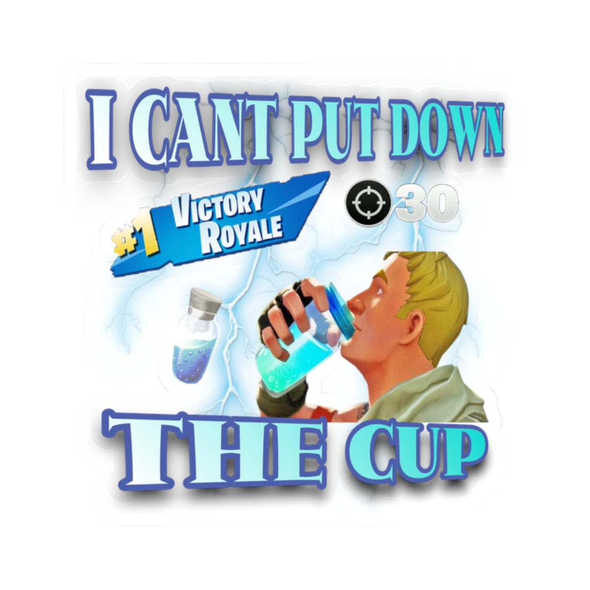 Funny Gaming Kiss-Cut Stickers - 'I Cant Put Down The Cup'